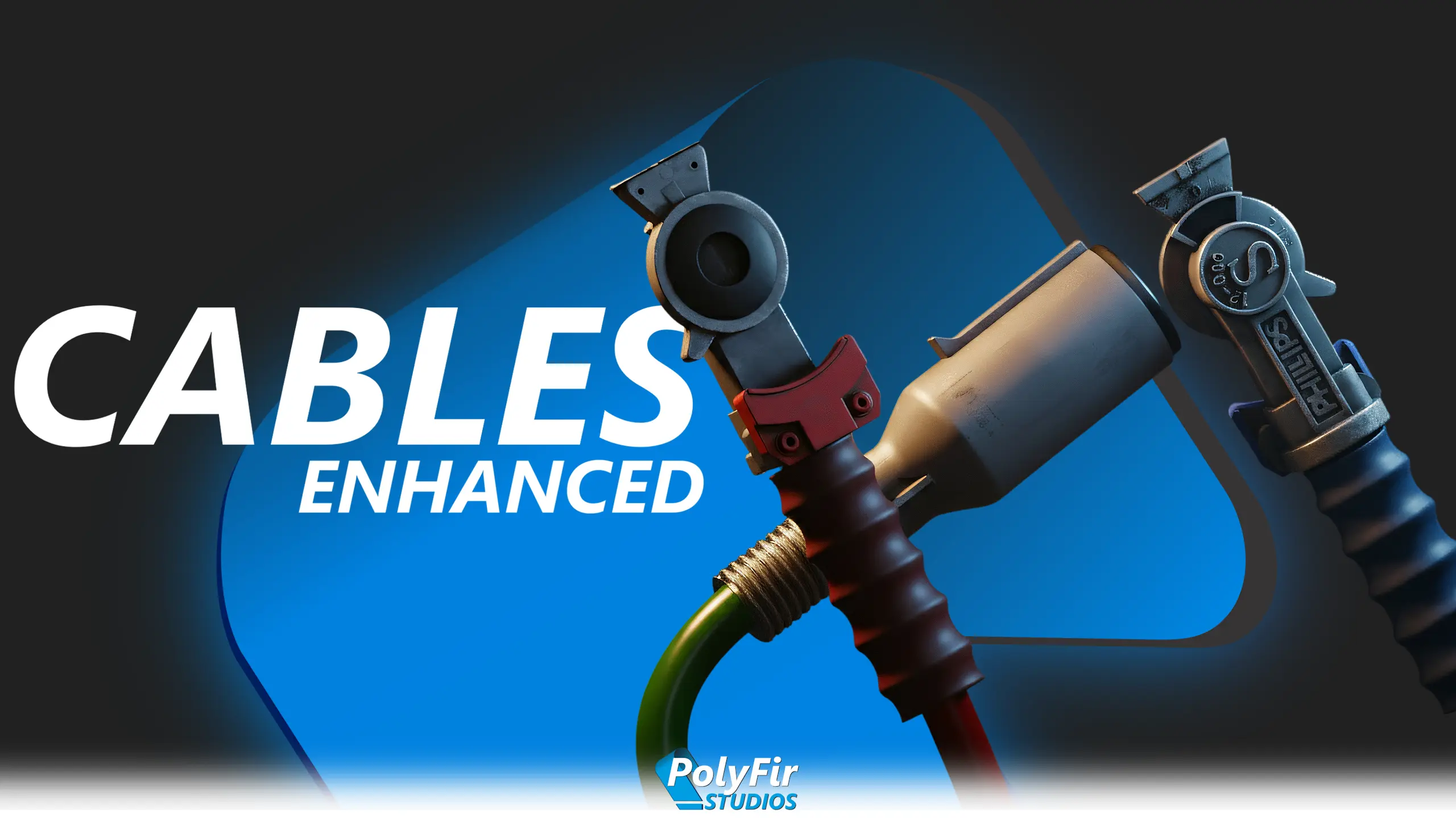 Cables Enhanced